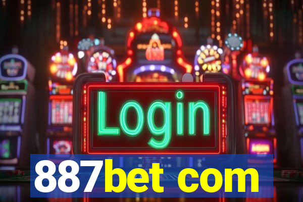 887bet com